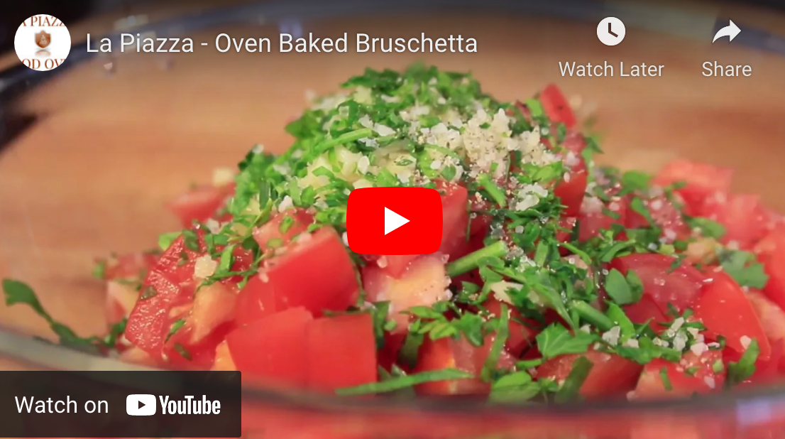 Recipe for Oven Baked Bruschetta | La Piazza